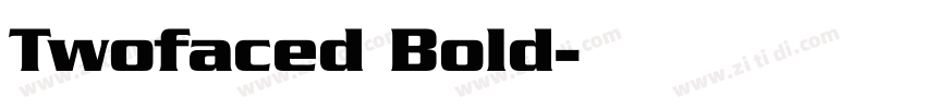 Twofaced Bold字体转换
